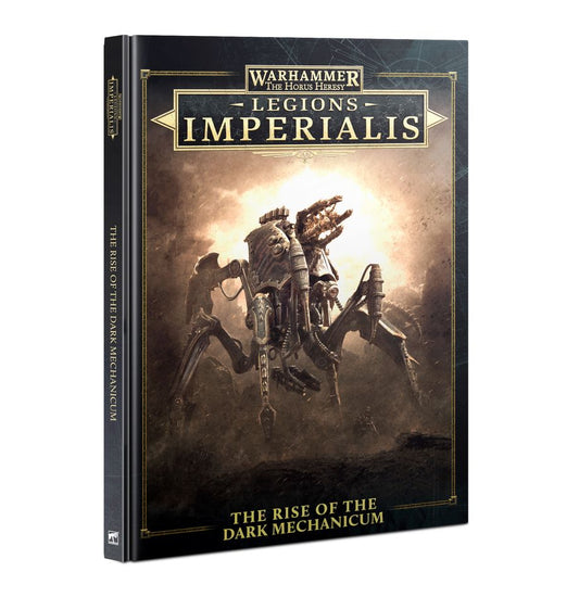 Warhammer: The Horus Heresy - Legions Imperialis - The Rise of the Dark Mechanicum