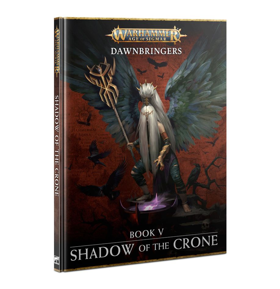 DAWNBRINGERS: BOOK V – SHADOW OF THE CRONE