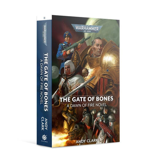 DAWN OF FIRE: THE GATE OF BONES (PB)